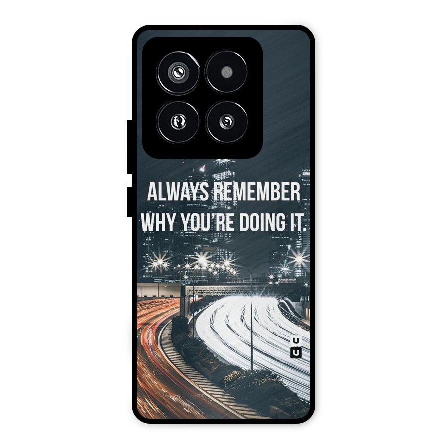 Always Remember Metal Back Case for Xiaomi 14 Pro