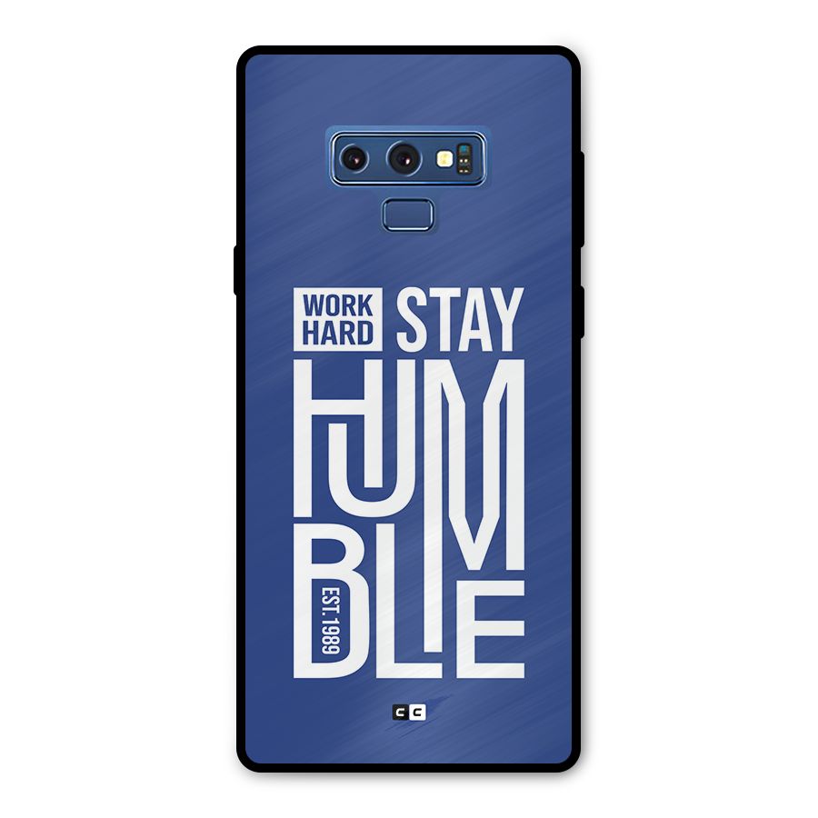 Always Stay Humble Metal Back Case for Galaxy Note 9