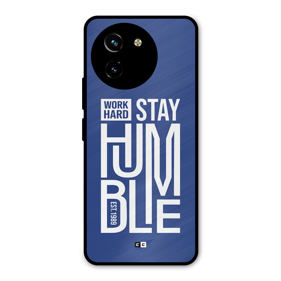 Always Stay Humble Metal Back Case for Vivo T3x