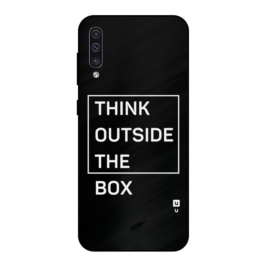 Always Think Outside Metal Back Case for Galaxy A50s
