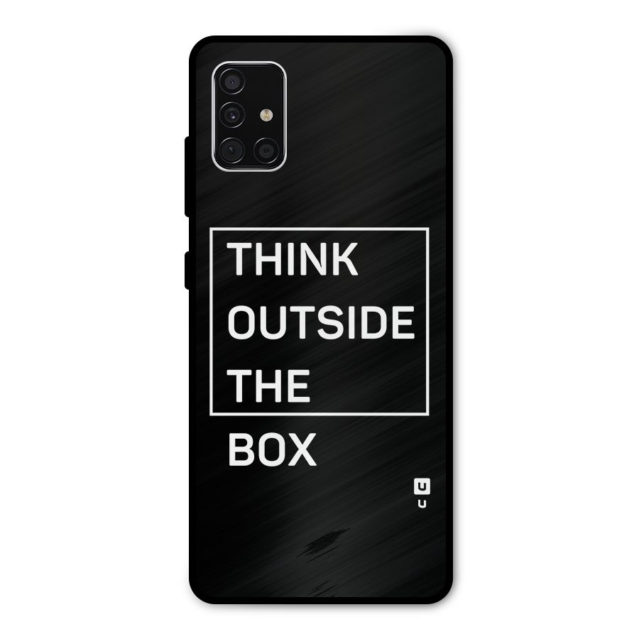 Always Think Outside Metal Back Case for Galaxy A51