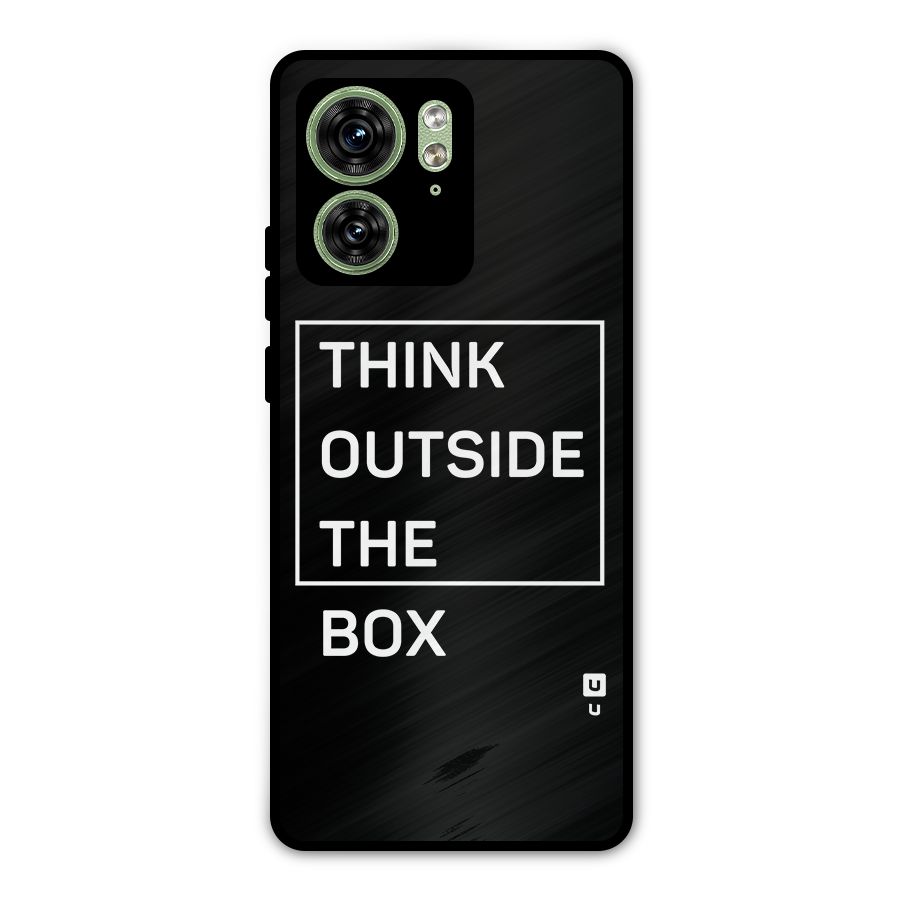 Always Think Outside Metal Back Case for Motorola Edge 40 5G