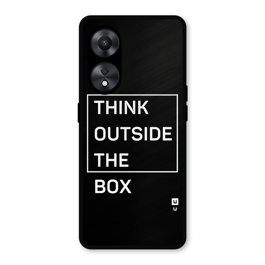 Always Think Outside Metal Back Case for Oppo A78