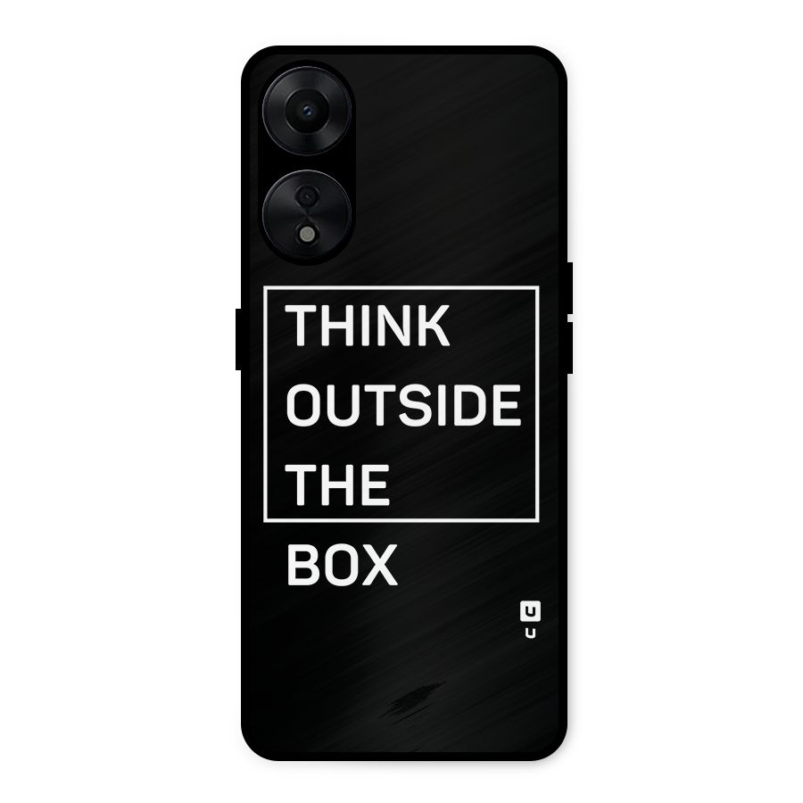 Always Think Outside Metal Back Case for Oppo A78 5G