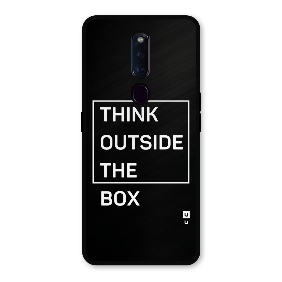 Always Think Outside Metal Back Case for Oppo F11 Pro