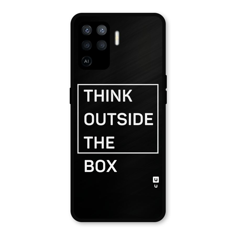 Always Think Outside Metal Back Case for Oppo F19 Pro