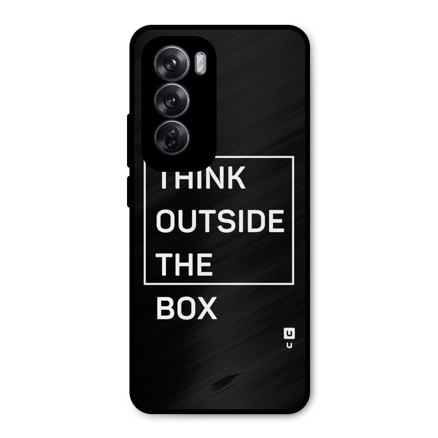 Always Think Outside Metal Back Case for Oppo Reno12 Pro
