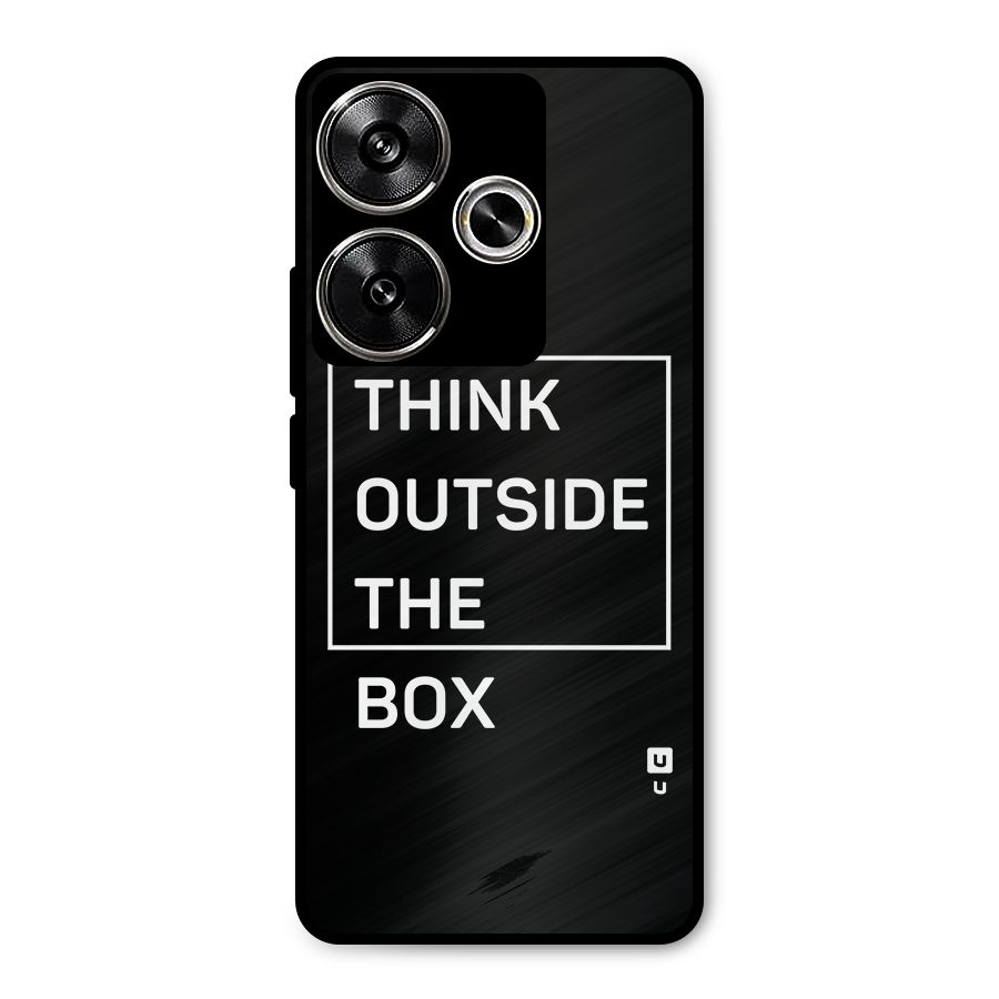 Always Think Outside Metal Back Case for Poco F6
