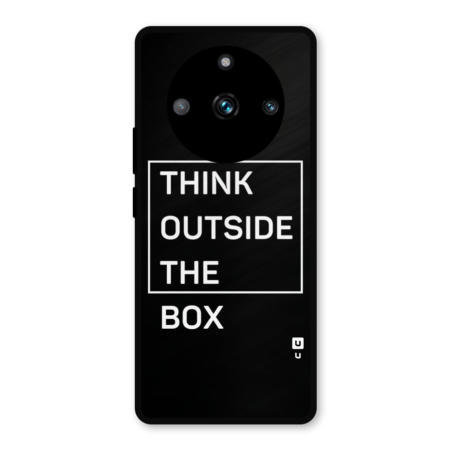 Always Think Outside Metal Back Case for Realme 11 Pro