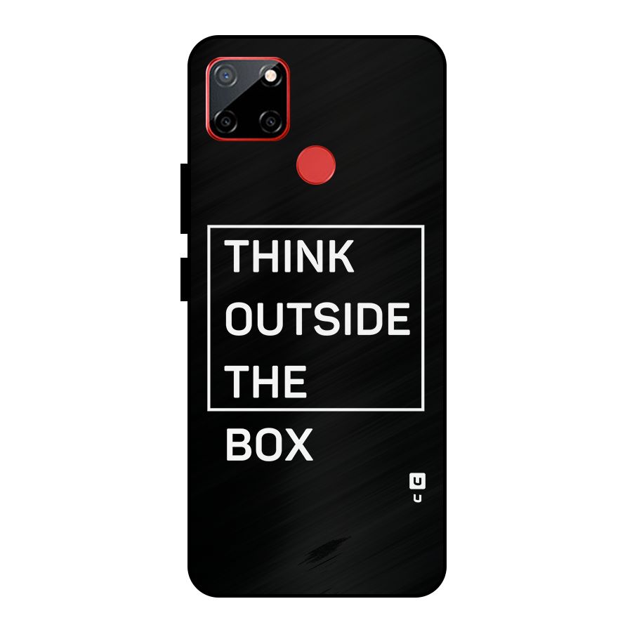 Always Think Outside Metal Back Case for Realme C12