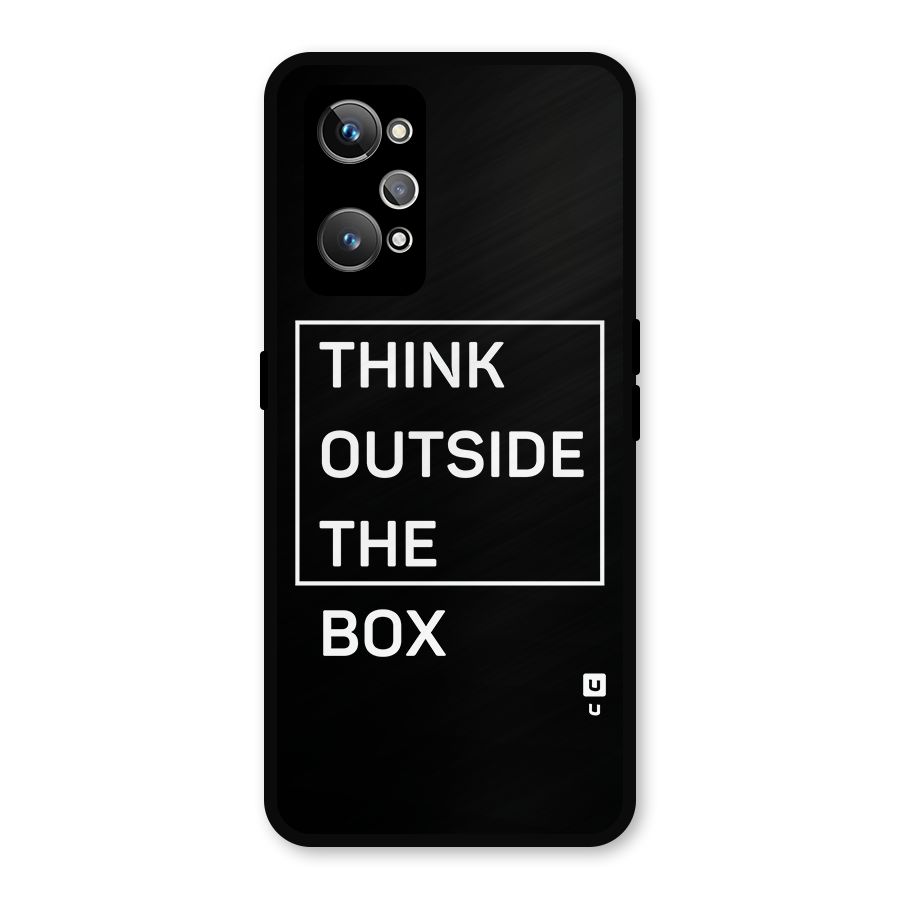 Always Think Outside Metal Back Case for Realme GT Neo 3T