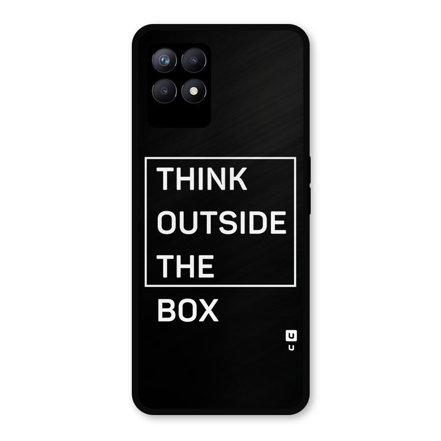 Always Think Outside Metal Back Case for Realme Narzo 50