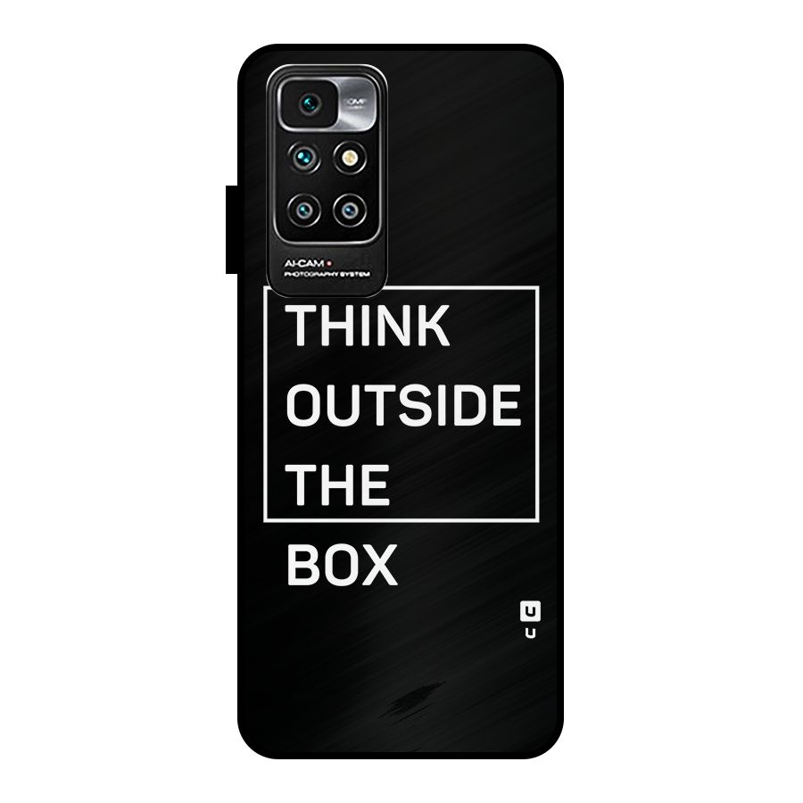 Always Think Outside Metal Back Case for Redmi 10 Prime