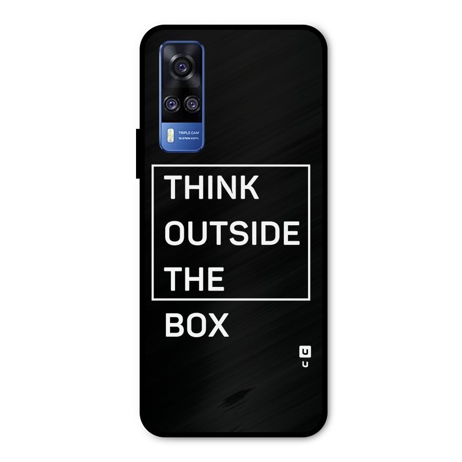 Always Think Outside Metal Back Case for Vivo Y31