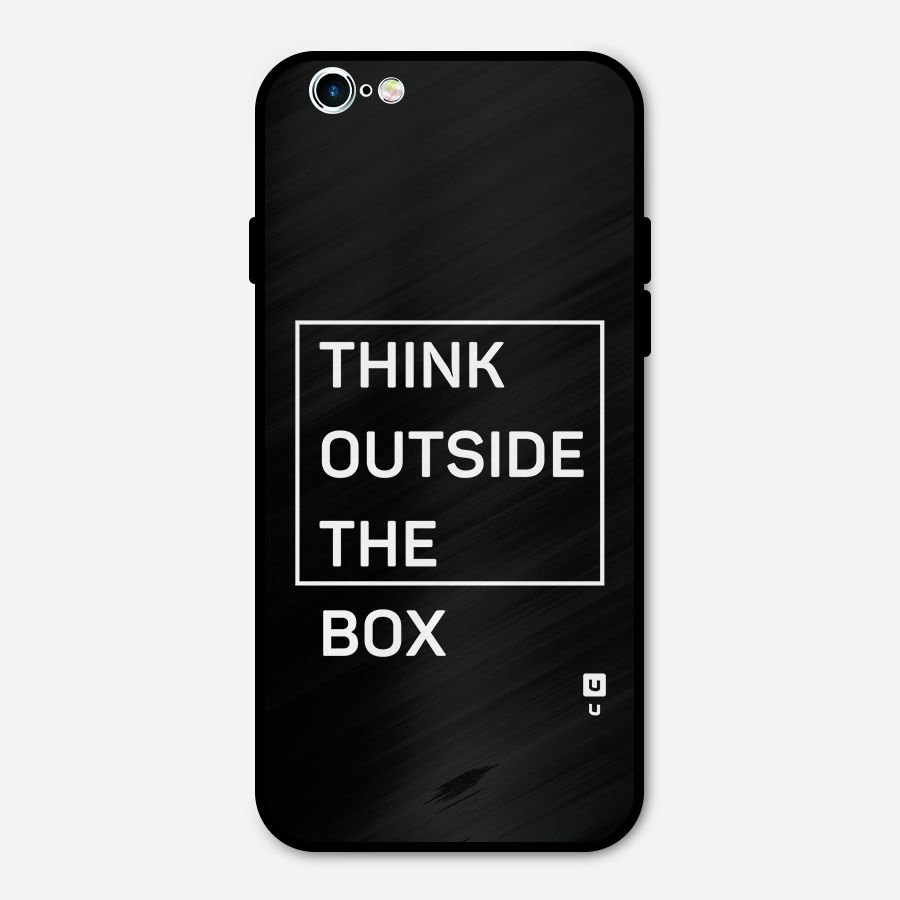 Always Think Outside Metal Back Case for iPhone 6 6s