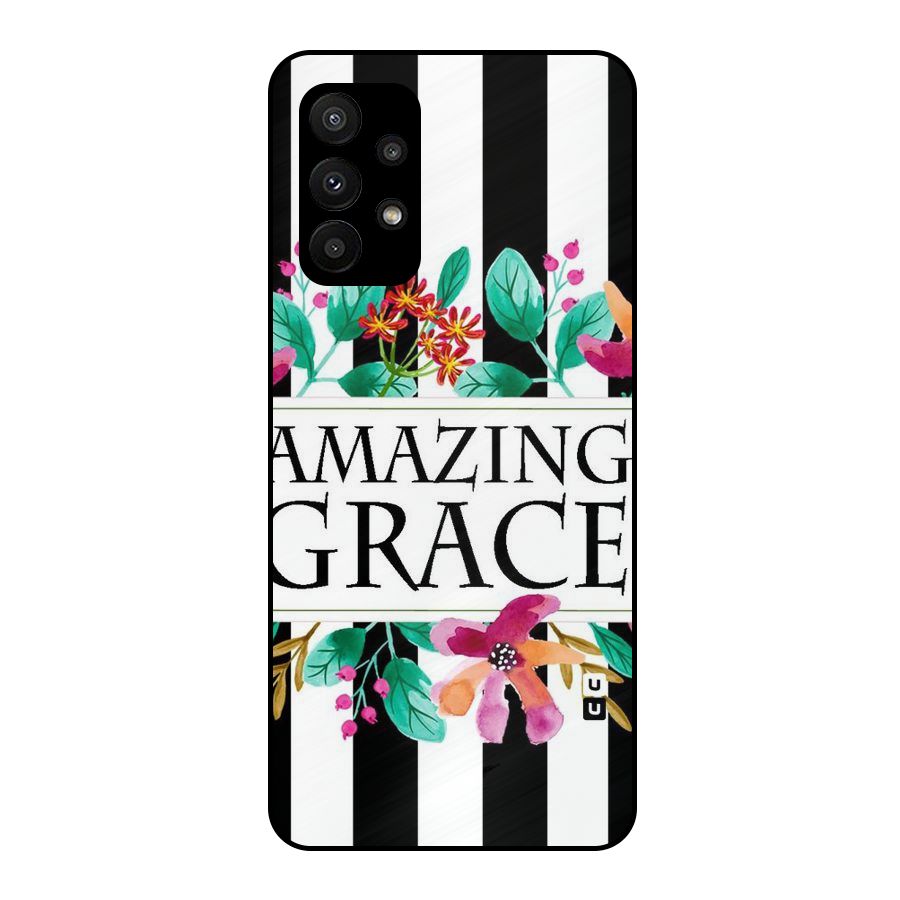 Amazing Grace Metal Back Case for Galaxy A23
