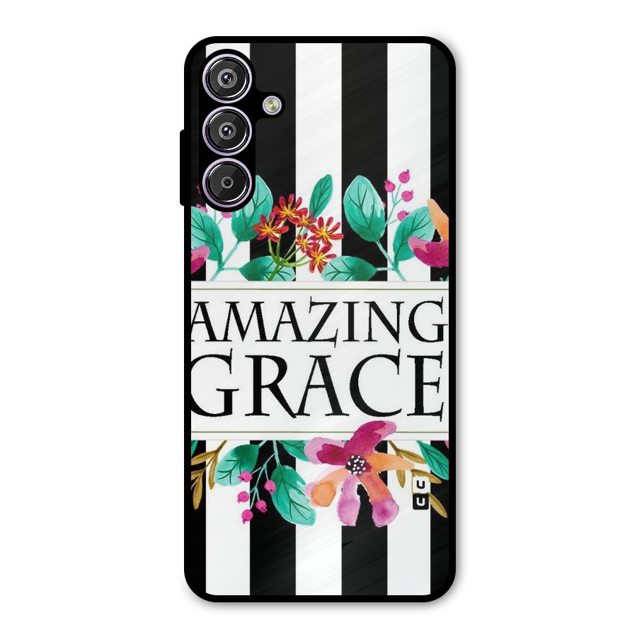 Amazing Grace Metal Back Case for Galaxy F15