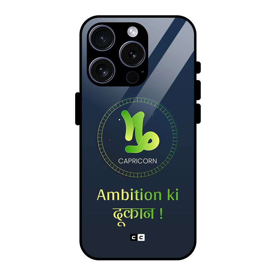 Ambitious Capricorn Glass Back Case for iPhone 15 Pro