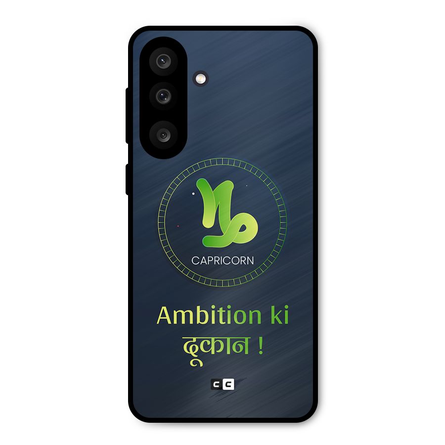 Ambitious Capricorn Metal Back Case for Galaxy F56