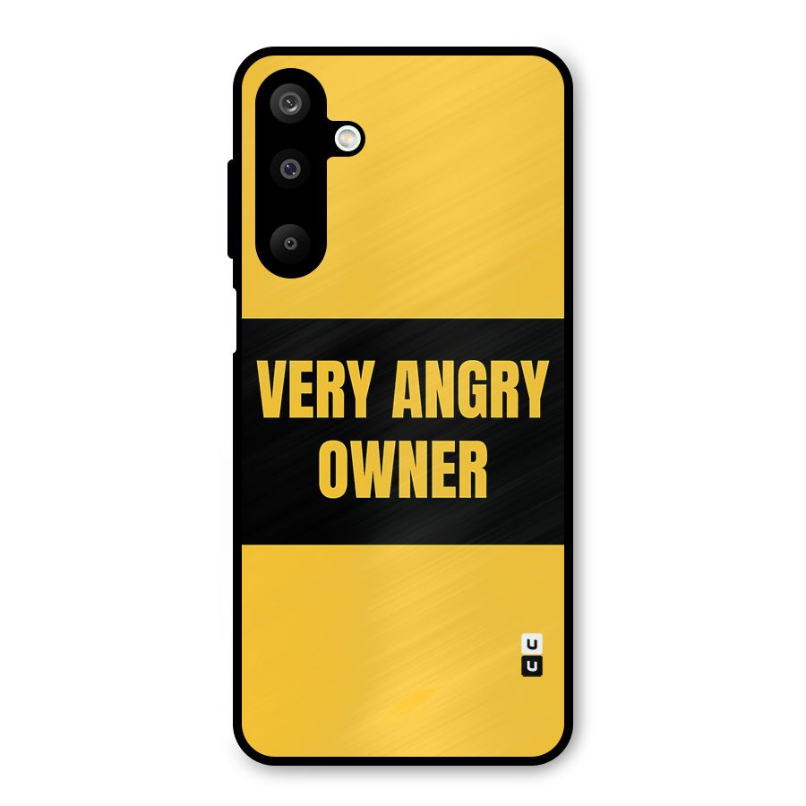 Angry Owner Metal Back Case for Galaxy M16