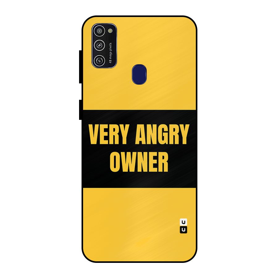 Angry Owner Metal Back Case for Galaxy M30s
