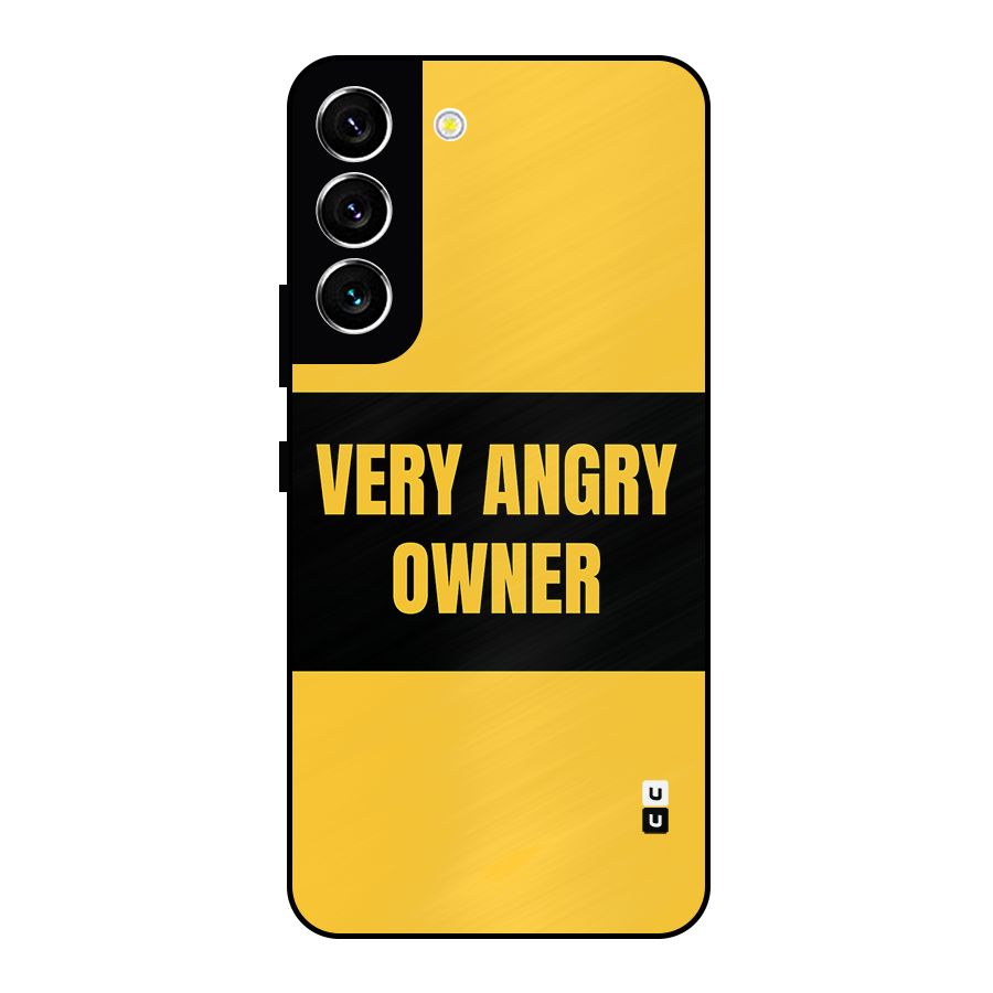 Angry Owner Metal Back Case for Galaxy S22 5G