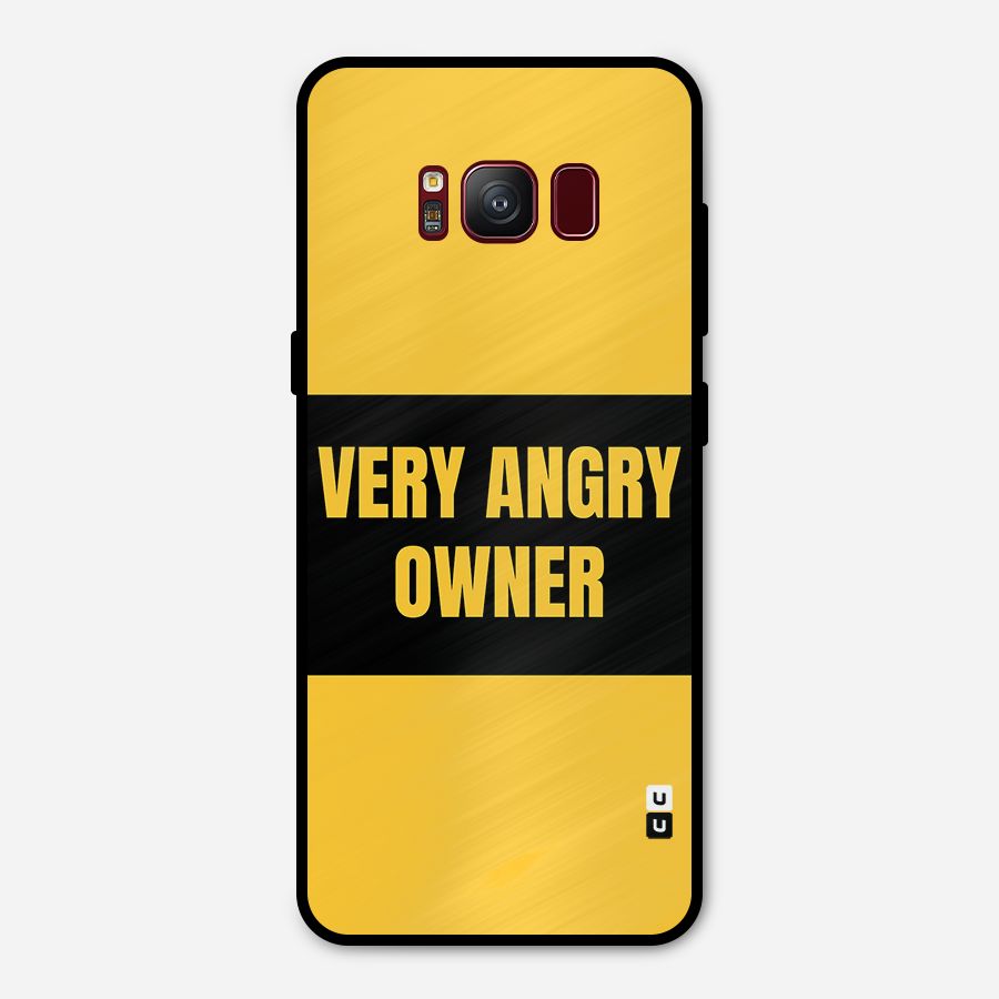 Angry Owner Metal Back Case for Galaxy S8