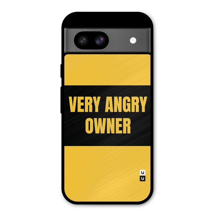 Angry Owner Metal Back Case for Google Pixel 8a