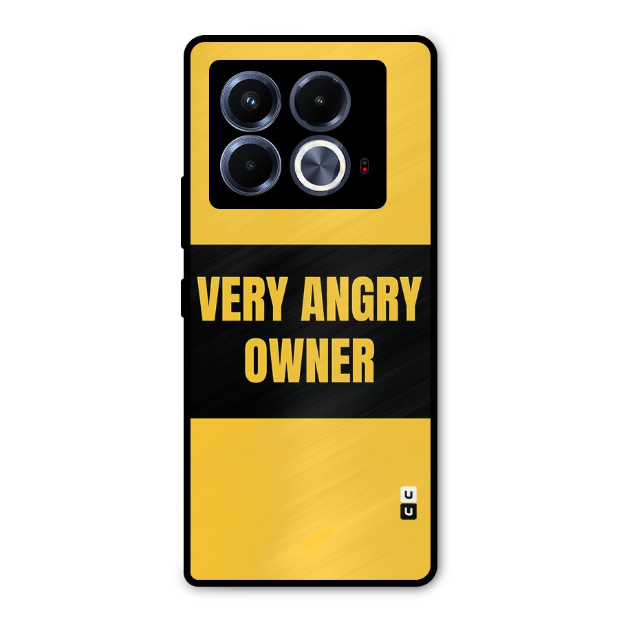 Angry Owner Metal Back Case for Infinix Note 40 5G