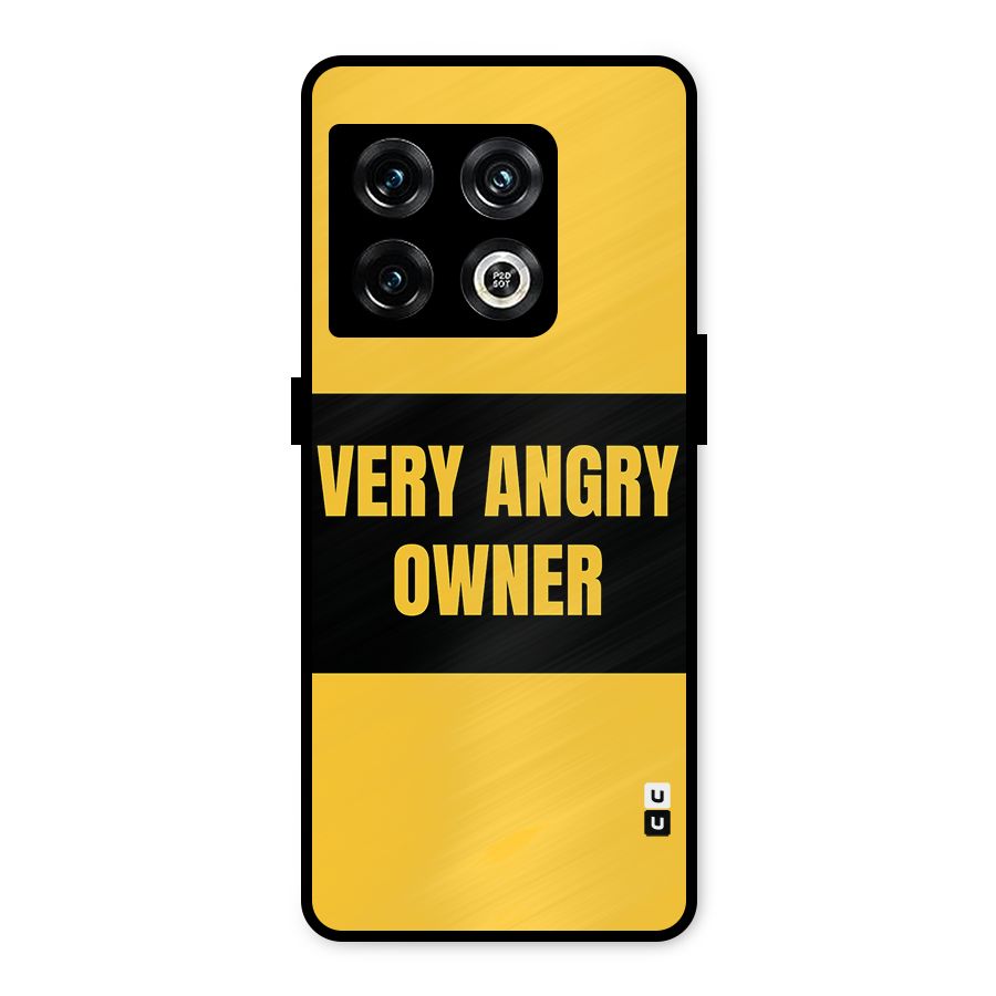 Angry Owner Metal Back Case for OnePlus 10 Pro 5G