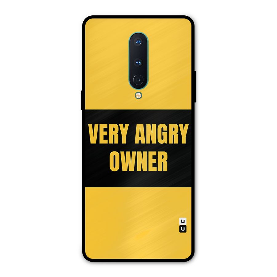 Angry Owner Metal Back Case for OnePlus 8