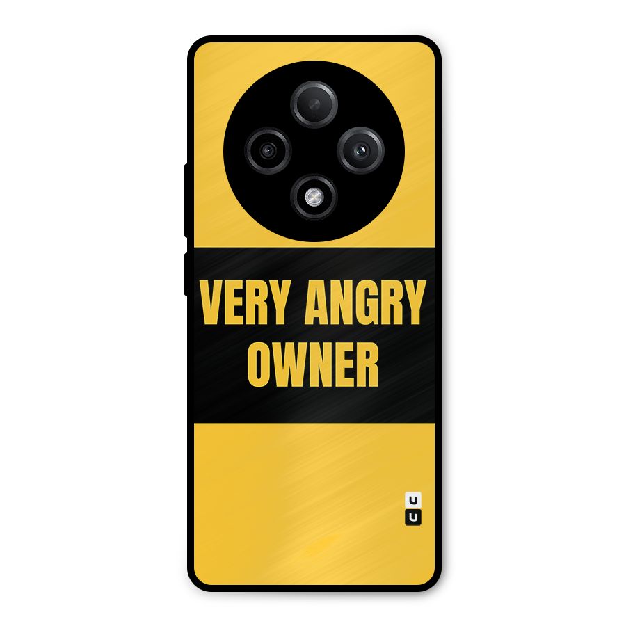 Angry Owner Metal Back Case for Oppo F27 Pro Plus