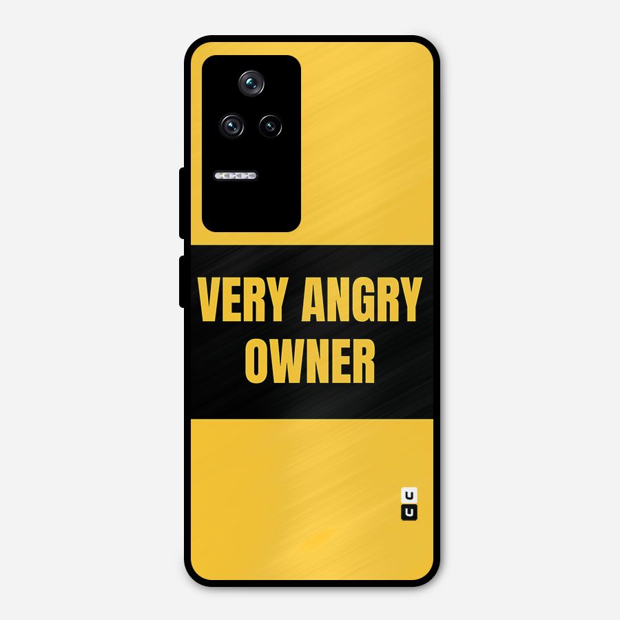 Angry Owner Metal Back Case for Poco F4 5G