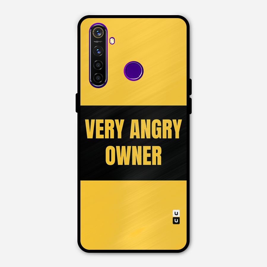 Angry Owner Metal Back Case for Realme 5 Pro