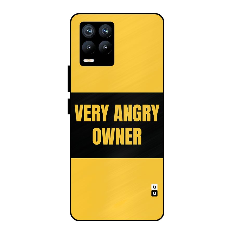 Angry Owner Metal Back Case for Realme 8 Pro