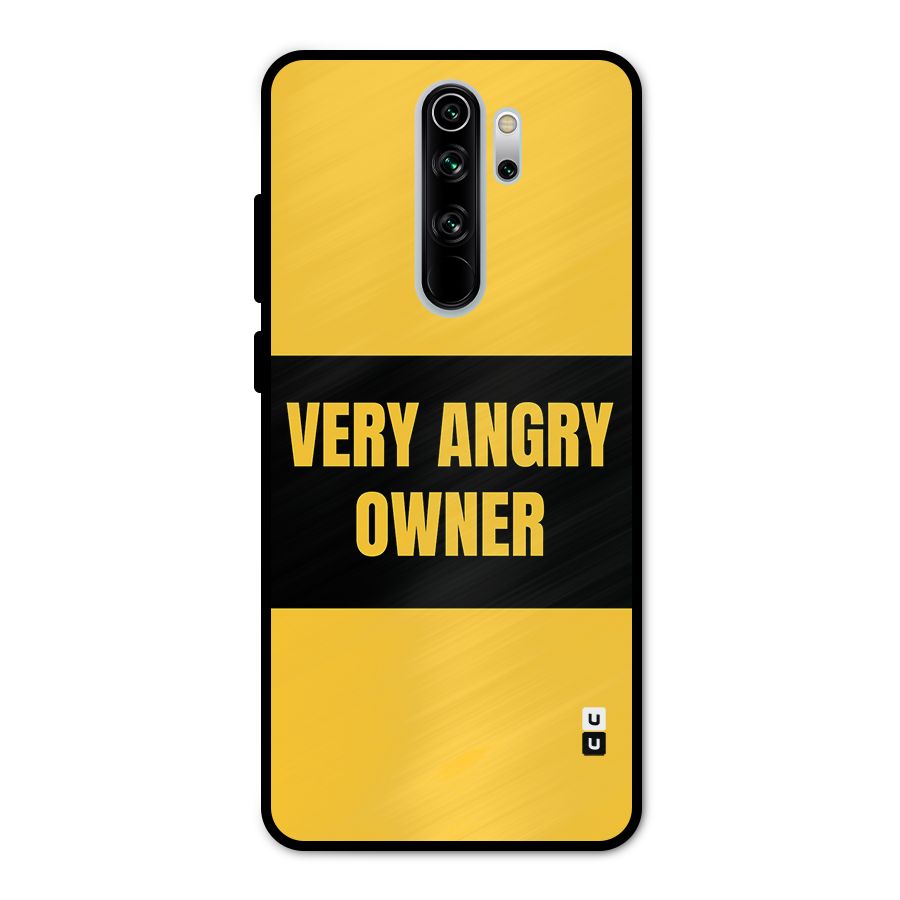 Angry Owner Metal Back Case for Redmi Note 8 Pro