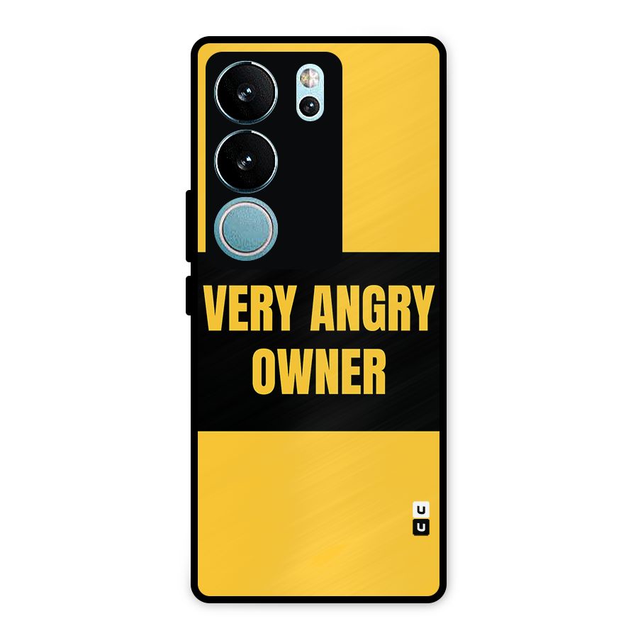Angry Owner Metal Back Case for Vivo V29