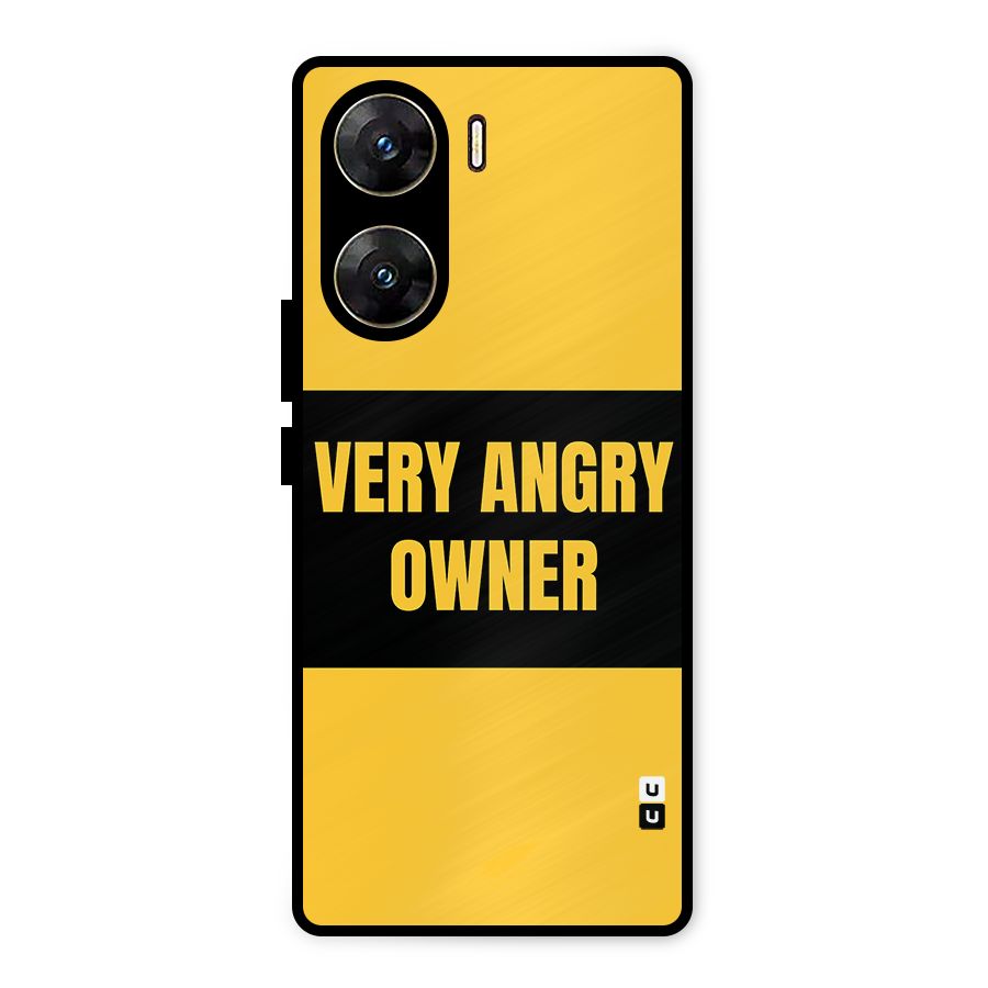 Angry Owner Metal Back Case for Vivo V29e