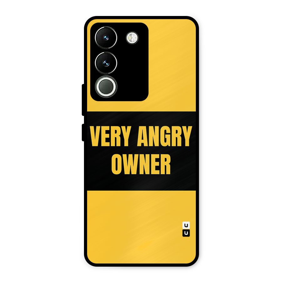 Angry Owner Metal Back Case for Vivo Y200