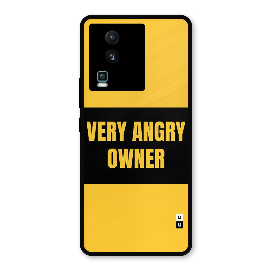 Angry Owner Metal Back Case for iQOO Neo 7 Pro