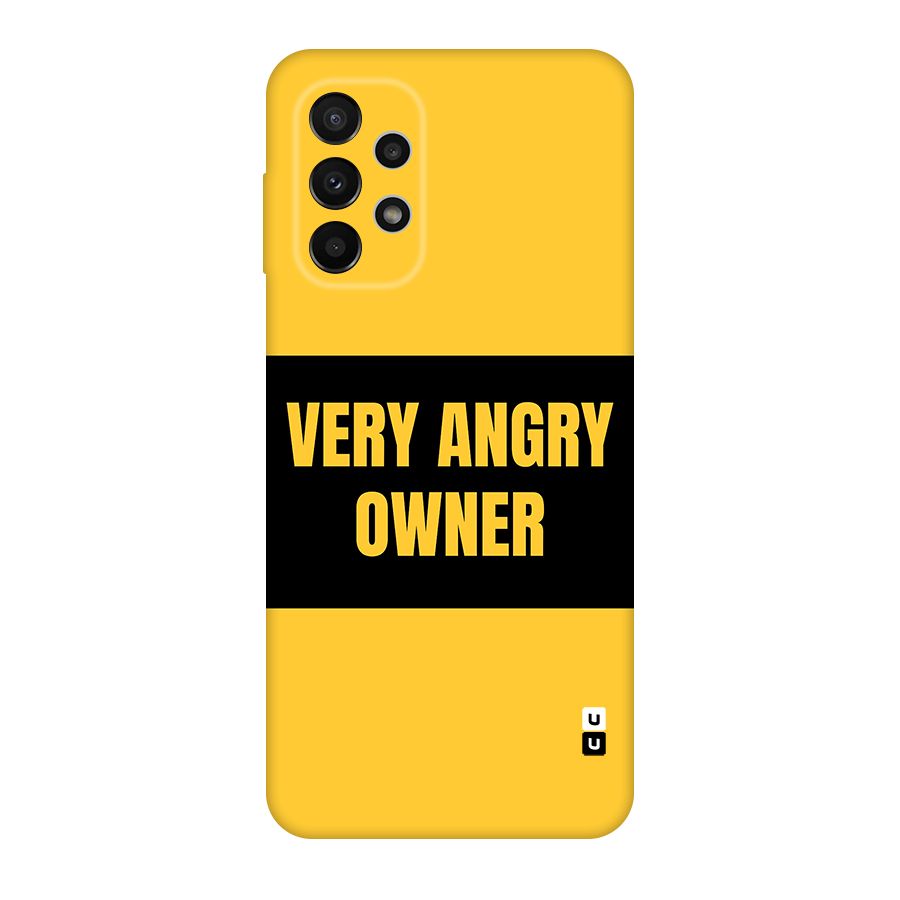 Angry Owner Original Polycarbonate Back Case for Galaxy A23