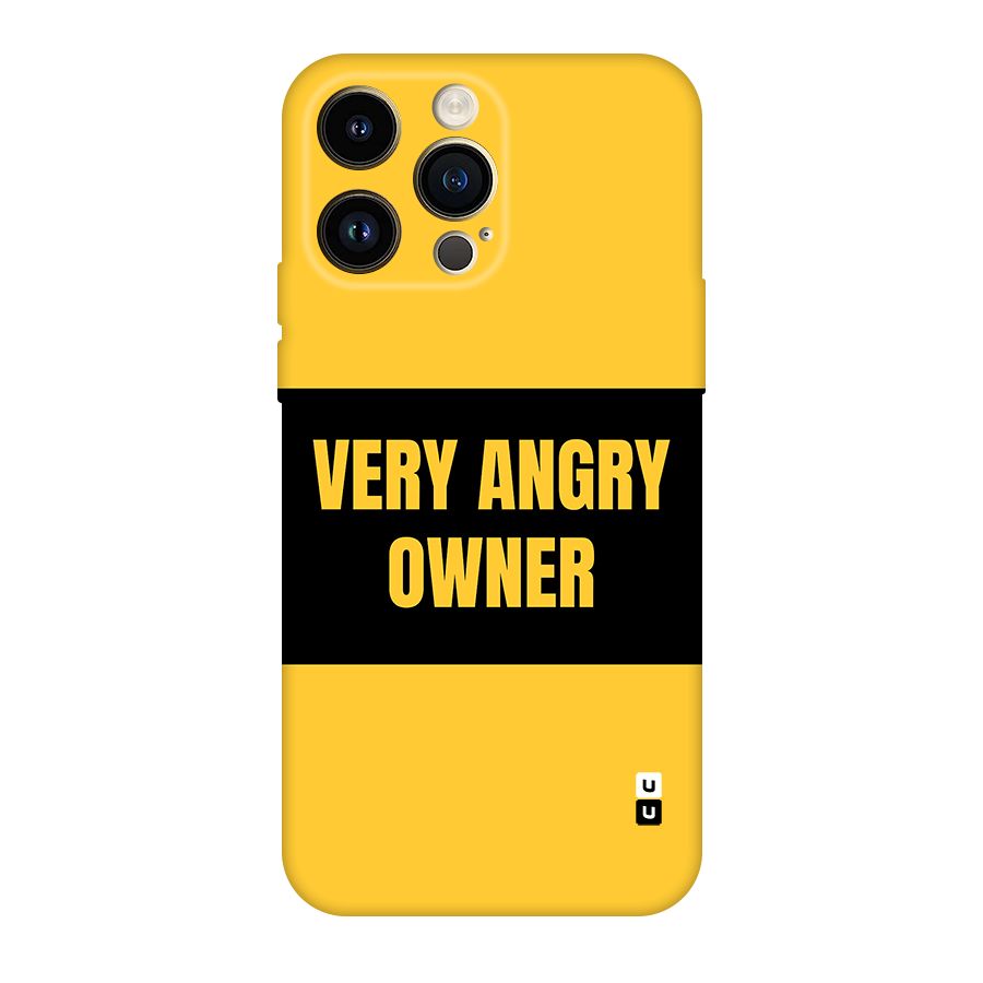 Angry Owner Original Polycarbonate Back Case for iPhone 14 Pro Max