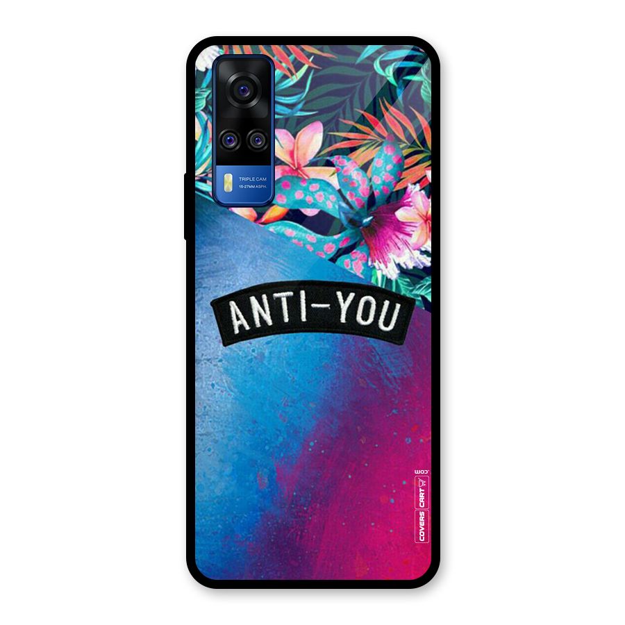 Anti You Glass Back Case for Vivo Y31