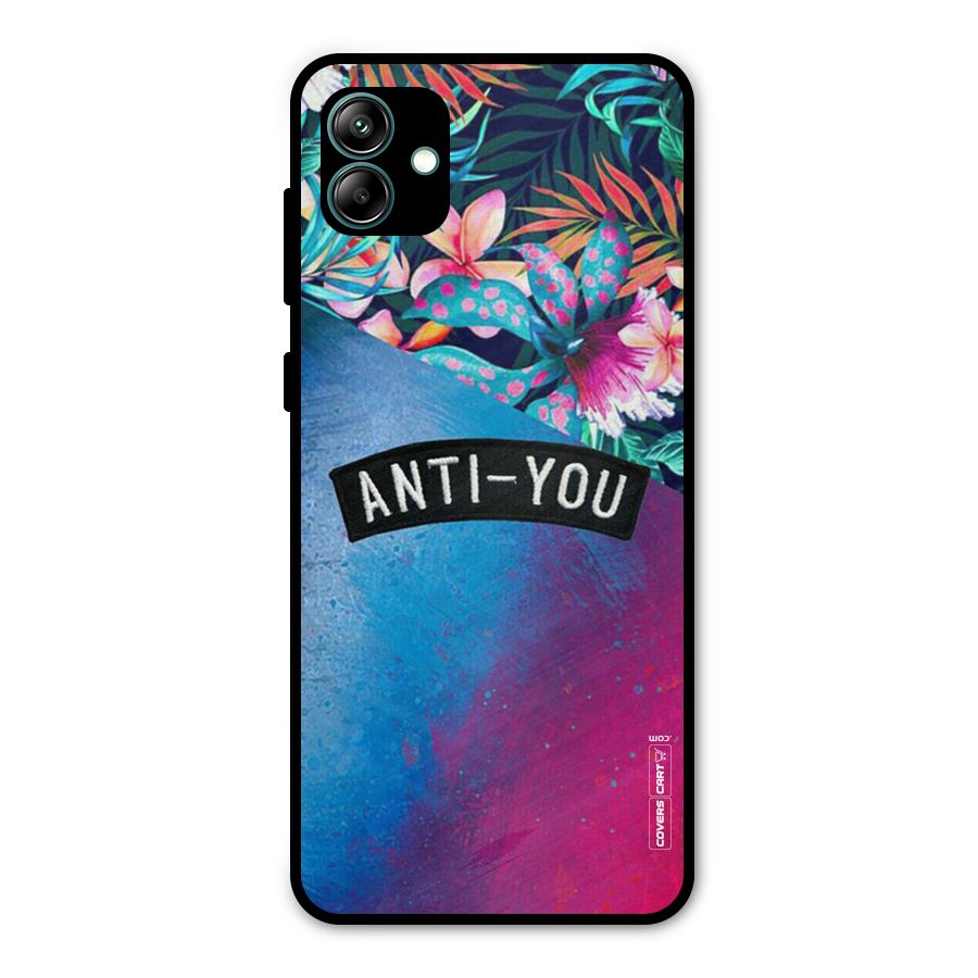 Anti You Metal Back Case for Galaxy A04