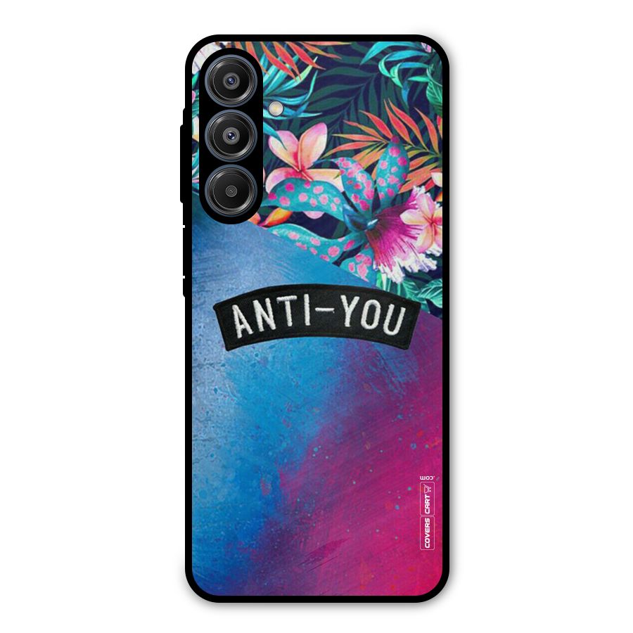 Anti You Metal Back Case for Galaxy A16 5G