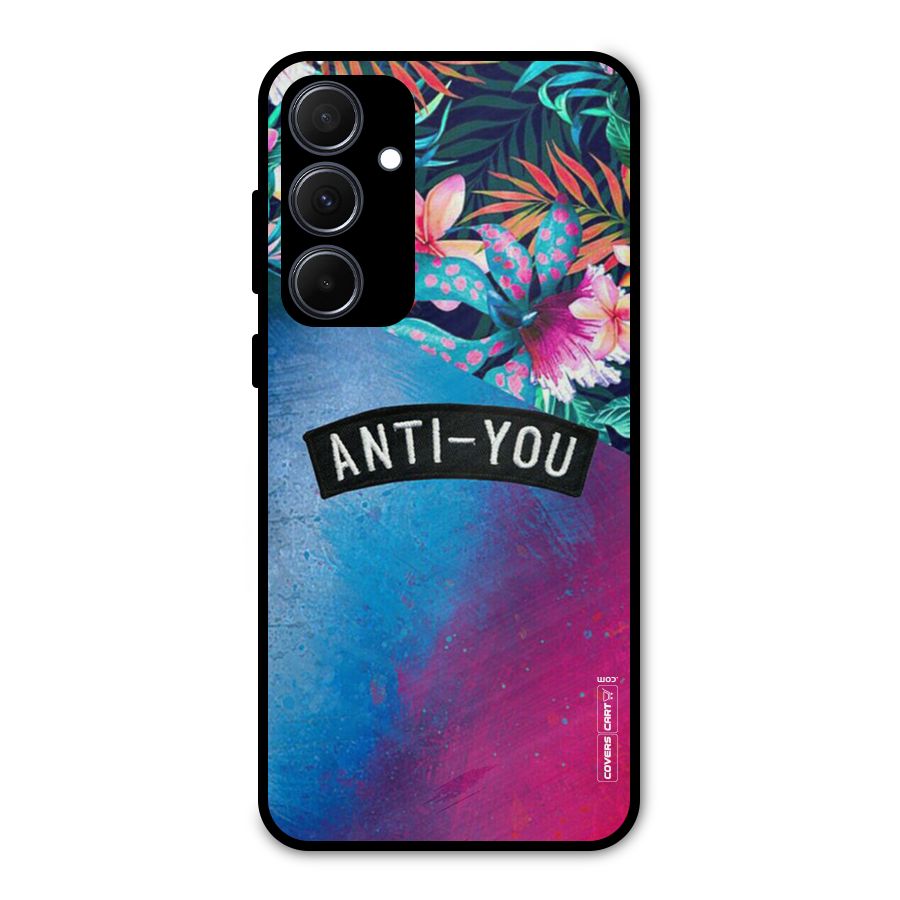 Anti You Metal Back Case for Galaxy A35