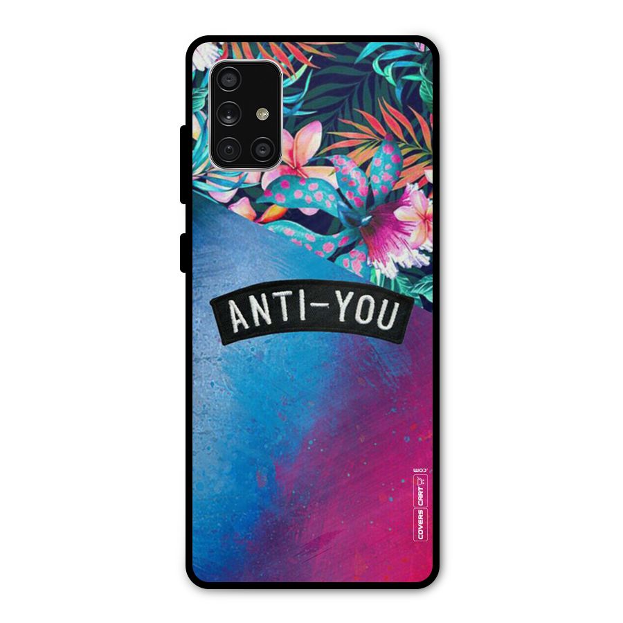 Anti You Metal Back Case for Galaxy A71