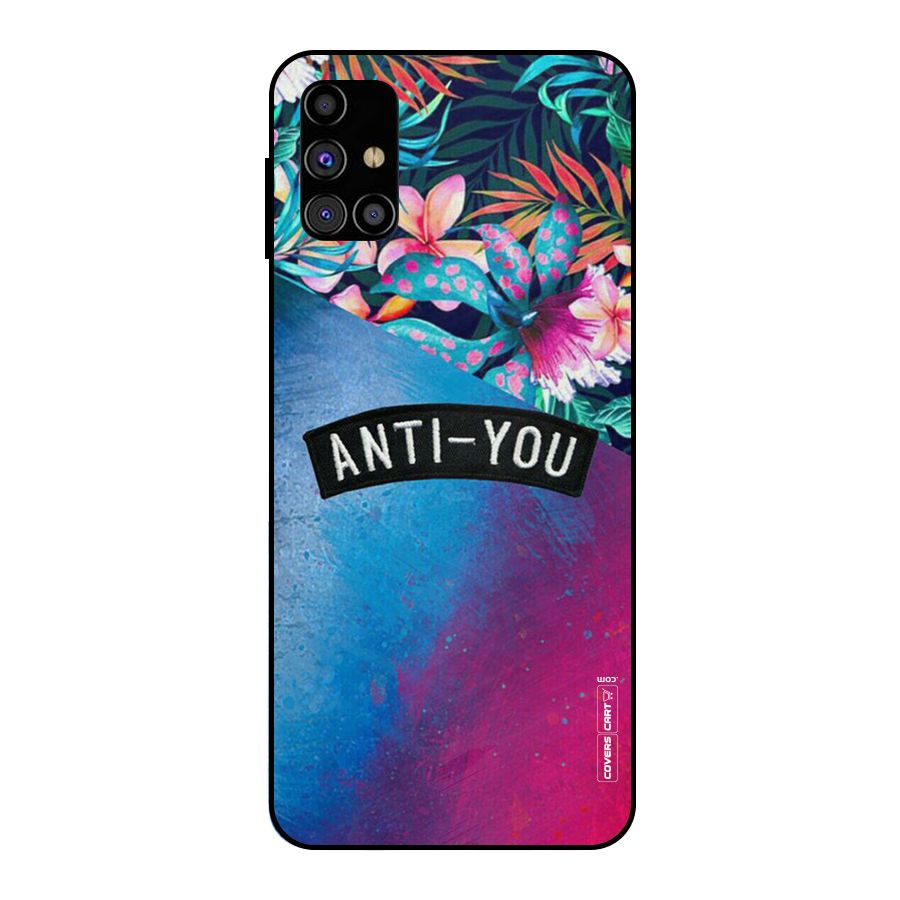 Anti You Metal Back Case for Galaxy M31s