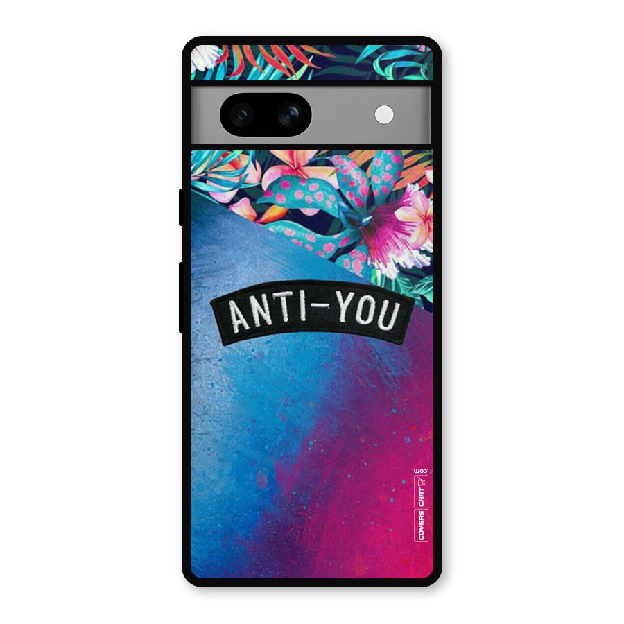 Anti You Metal Back Case for Google Pixel 7a