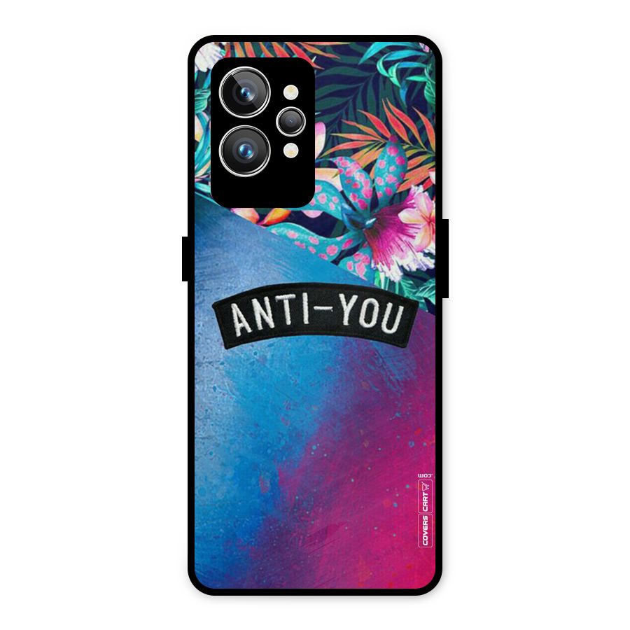 Anti You Metal Back Case for Realme GT2 Pro
